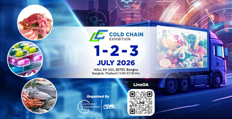 Cold Chain Exhibition 2026 is the only B2B event in Thailand that brings together regional industry leaders focused on temperature-controlled logistics and the cold chain sector, all under one roof.