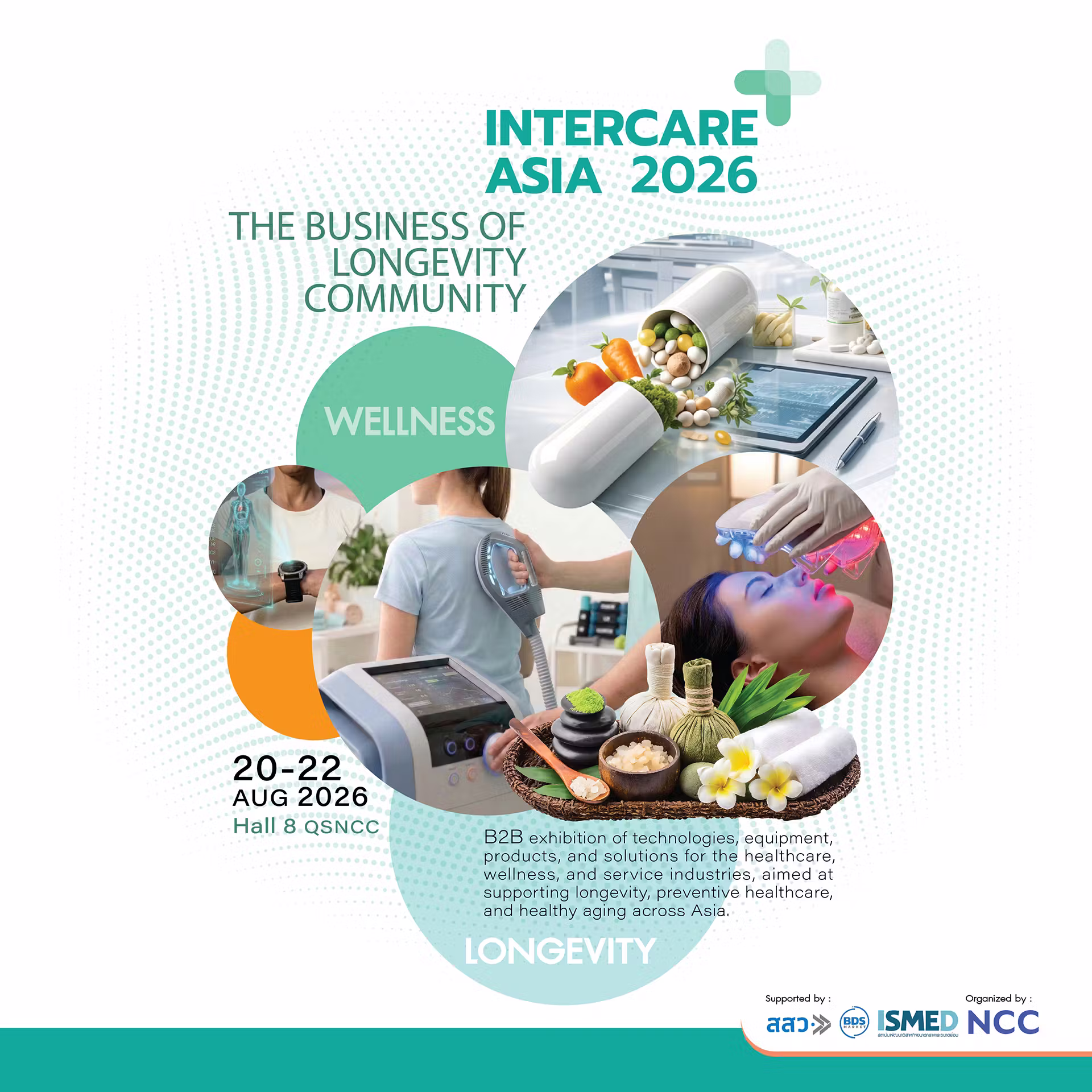 InterCare Asia 2026 คือเวทีที่รวมพลังของอุตสาหกรรม Medical, Wellness และ Longevity ไว้ในที่เดียวอย่างสมบูรณ์แบบ ท่ามกลางการเปลี่ยนแปลงของโลกที่ผู้คนให้ความสำคัญกับสุขภาพและคุณภาพชีวิตมากขึ้น