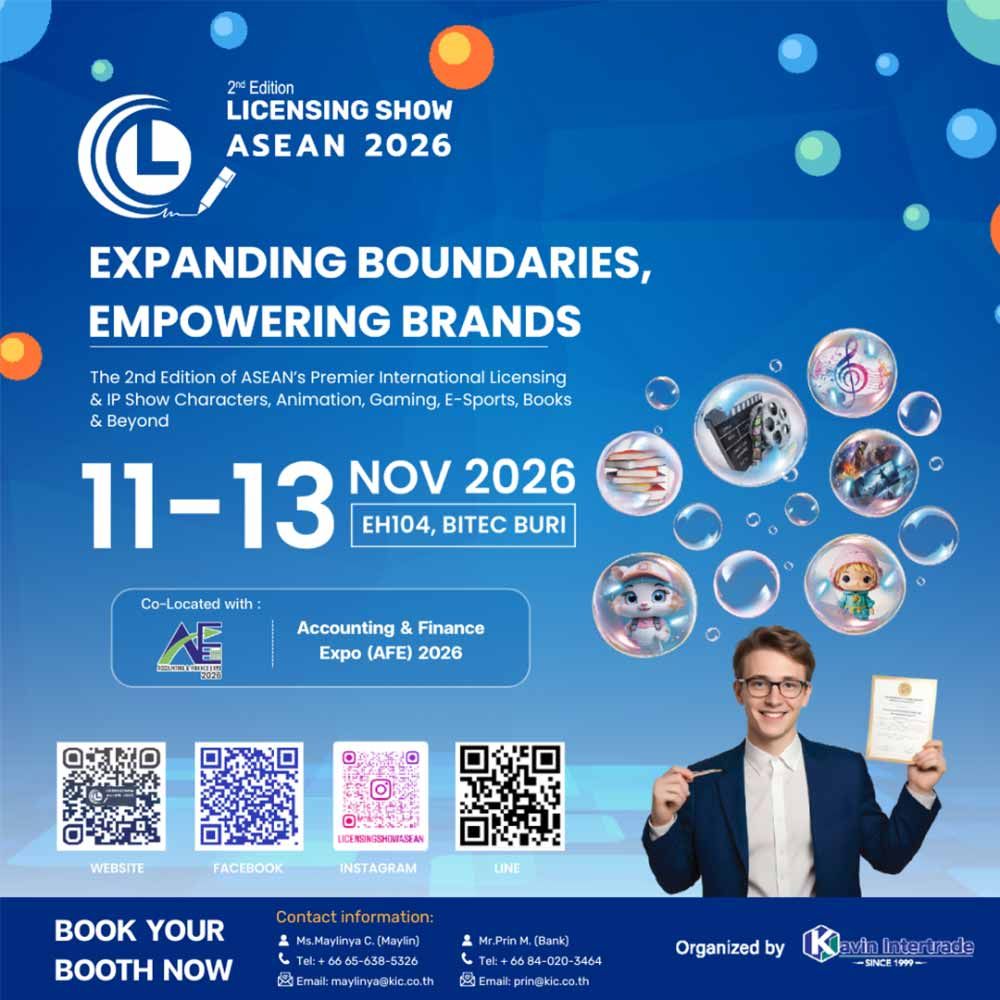 Licensing Show ASEAN 2026 งานแสดงสินค้าและบริการด้านลิขสิทธิ์ระดับนานาชาติ ที่รวมโอกาสทางธุรกิจจากหลากหลายอุตสาหกรรม ไม่ว่าจะเป็น แคแร็กเตอร์ แอนิเมชั่น อีสปอร์ต อีเกมส์ สื่อบันเทิง หนังสือ สินค้าไลฟ์สไตล์ ของสะสม และคอนเทนต์เชิงสร้างสรรค์ทุกรูปแบบ งานนี้คือเวทีสำคัญที่เชื่อมผู้ประกอบการด้านลิขสิทธิ์กับผู้ซื้อ ผู้ผลิต และนักพัฒนาผลิตภัณฑ์ ผ่านโมเดล Licensing อันทันสมัย โดยมีผู้แสดงสินค้าจากหลายประเทศ อาทิ ไทย ญี่ปุ่น เกาหลี ฮ่องกง และสิงคโปร์ ไม่ว่าจะเป็น ผู้ถือสิทธิ์ (Brand Owners) ตัวแทนลิขสิทธิ์ นักพัฒนาทรัพย์สินทางปัญญา (Intellectual Property Developers) รวมถึงผู้ประกอบการที่ต้องการเพิ่มมูลค่าสินค้าและบริการผ่านการต่อยอดลิขสิทธิ์