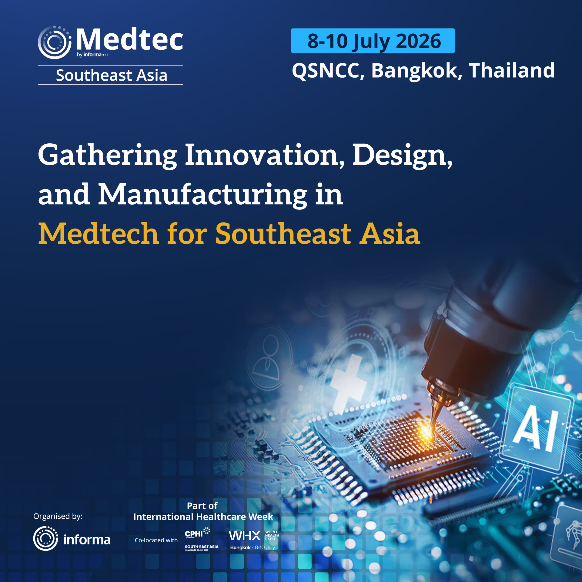 Medtec Southeast Asia 2026 is a business exhibition platform, that brings together the world of Medtech, including manufacturing, machinery, parts, components, design, and advanced technologies, to Bangkok, Thailand.