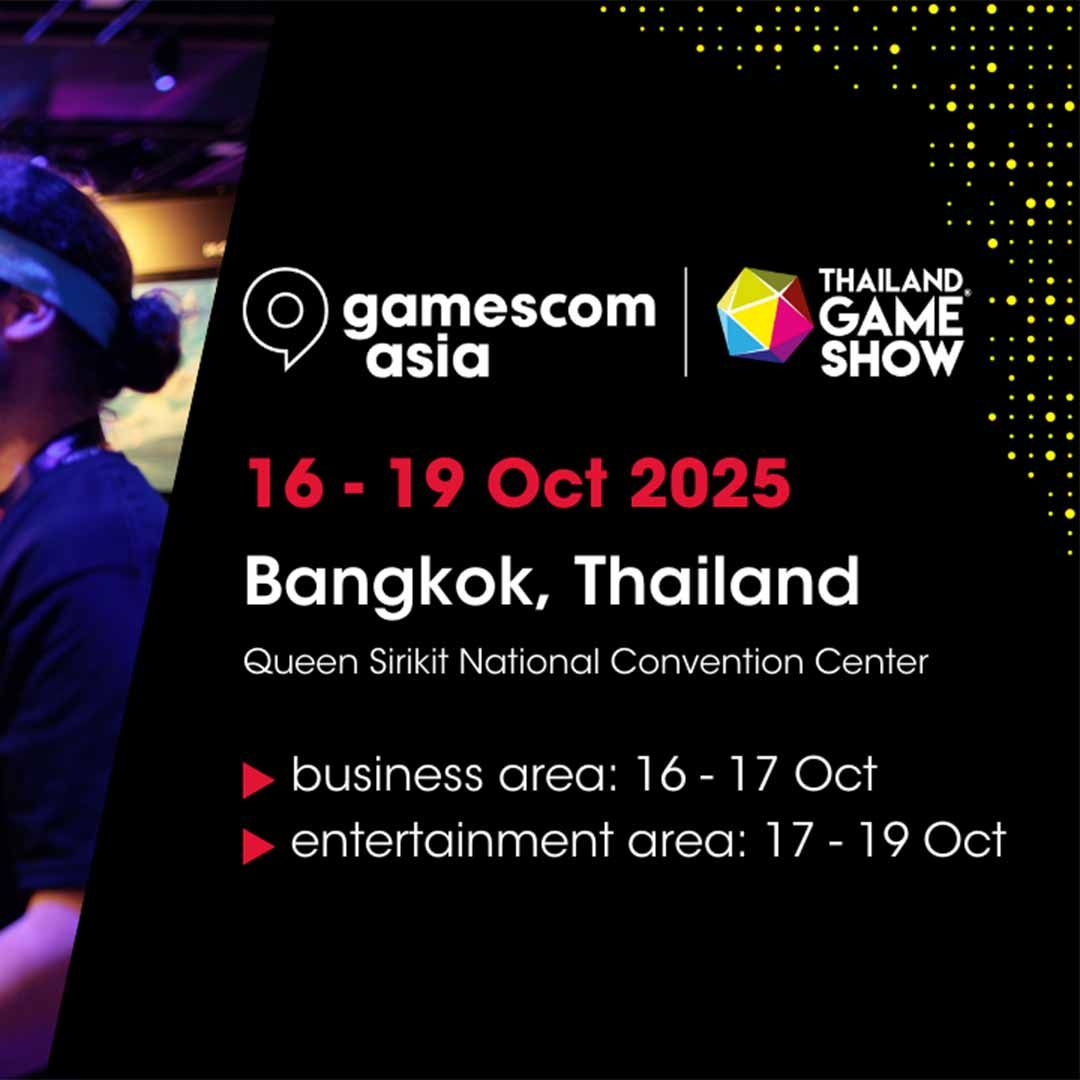 gamescom asia x Thailand Game Show 2025 at QSNCC (Asok)_MRT (Sukhumvit)_BTS (Asok)_MRT (QSNCC)_Rembrandt Hotel Bangkok