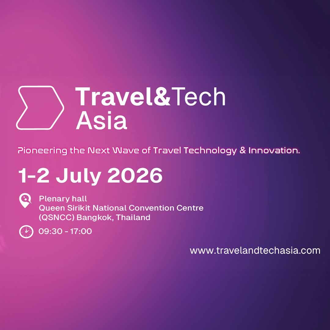 เตรียมพบกับงานที่กำลังจะสร้างการเปลี่ยนแปลงครั้งใหญ่ในอุตสาหกรรมท่องเที่ยว Travel & Tech Asia 2026 ระหว่างวันที่ 1 - 2 กรกฎาคม 2569 ณ Plenary Hall ศูนย์การประชุมแห่งชาติสิริกิติ์ (QSNCC)